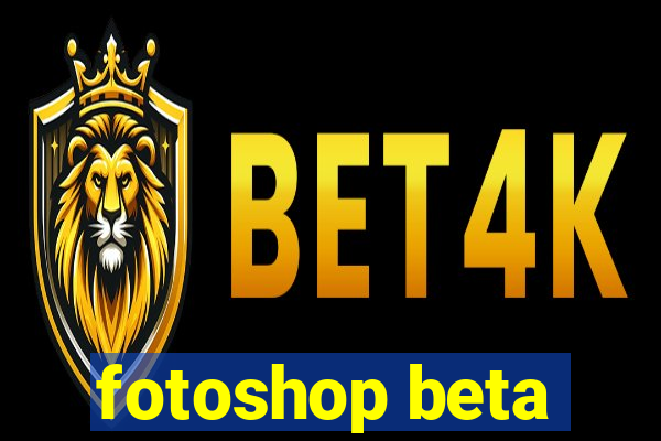 fotoshop beta